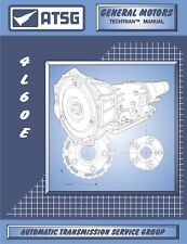 4l60e Atsg Rebuild Manual 4l65e Transmission Overhaul Service Book 4l70e 4l75e