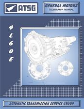 Gm Thm 4l60-e Transmission Rebuild Repair Manual 1993-2012