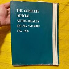 The Complete Official Austin-healey 100-six And 3000 1956-1968 First Edition 77
