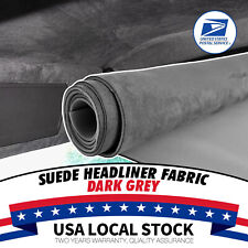 3mm Gray Suede Headliner Fabric 80x60 Foam Backed For Car Inner Roof Repair