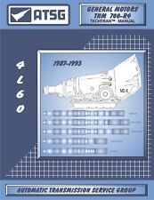 700r4 4l60 700-r4 Atsg Rebuild Manual Transmission Service Overhaul Book 1987-up