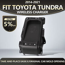 Fit 2014-2021 Toyota Tundra Upgraded Center Console Wireless Charger Tray 15w