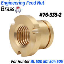 Engineering Feed Nut For Hunter 76-335-2 Brake Lathe Rotor Bl 500 501 504 505