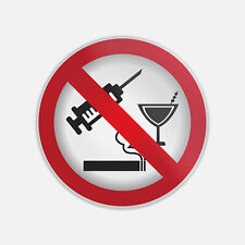 Ban Stop Sign No Drug Alcohol Smoking Vinyl Sticker Decal