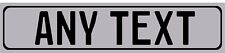 All Grey European Aluminum License Plate Custom Personalized Any Text Euro