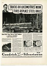 1937 Goodrich Silvertown Tires Lowell Thomas Logging Truck Vintage Print Ad