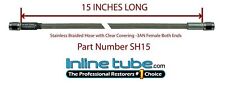 Stainless Steel Braided Brake Hose Line -3an Straight 15 Long Clear Coat Cover