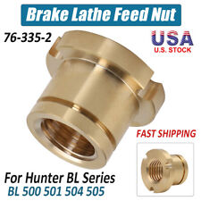 For Hunter Bl Series Engineering Brake Lathe Feed Nut Bl500 501 504 505 76-335-2