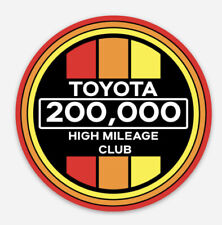 Retro Style Toyota High Mileage Club Vinyl Decal Sticker Tacoma Tundra 4runner