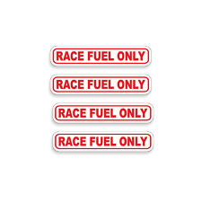 4 Race Fuel Only Stickers Gas Gasoline Tank Pump Vinyl Decal Graphic Drag Racing