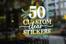 50 Custom Clear Stickers Custom Clear Decals Your Graphic Print On Clear Vinyl