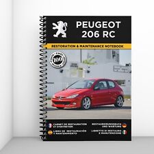 Peugeot 206 Rc Restoration Maintenance Notebook - Free Shipping