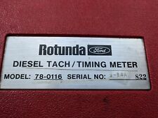 Ford Rotunda Diesel Tachtiming Meter Model 78-0116 78-0117