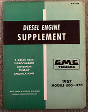 1957 Gmc Truck Models 800-970 Diesel Engine Orig Maintenance Manual Supplement