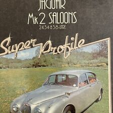 Jaguar Mk2 Saloons Super Profile Haynes By Paul Skilleter Signed 1st Ed Hc 1982