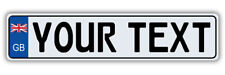Great Britain European Sized Aluminum License Plate Tag Custom Your Text.