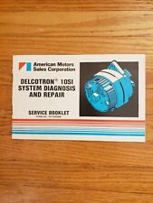70s 80s Amc Jeep Alternator 10si System Diagnosis Repair Service Manual Book Gm