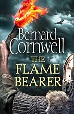 The Flame Bearer The Last Kingdom Series Book 10 By Cornwell Bernard Book