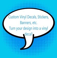  Custom Order Vinyl Decals Stickers Turn Your Design Into A Vinyl Decal Signs