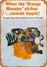 Metal Sign - 1964 Mopar 426 Max Wedge Orange Monster - Vintage Look Repro