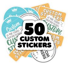 50 Custom Stickers Custom Logo Decals Bulk Of 50 Custom Die Cut Stickers