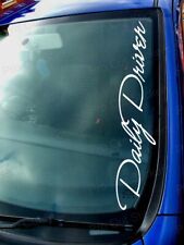 Daily Driver Windscreen Window Custom Slogan Phrase Car Vinyl Stickers Decals